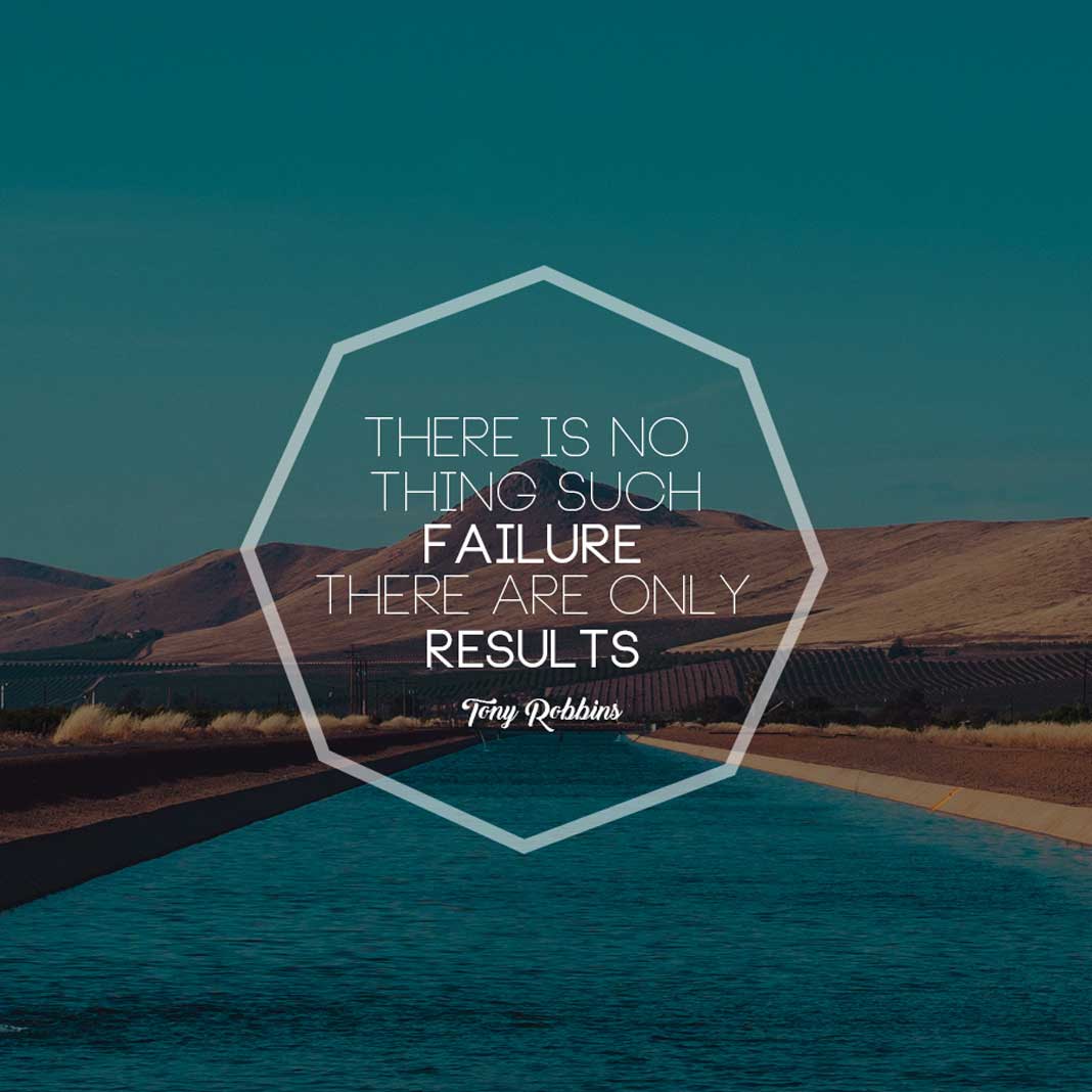 Motivational Quote Meme: There is No Such Thing Failure